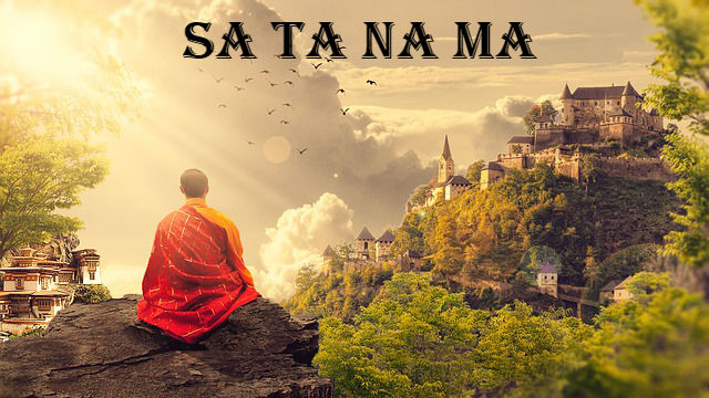 Sa Ta Na Ma Meditation –  Meaning, Mantra and Benefits